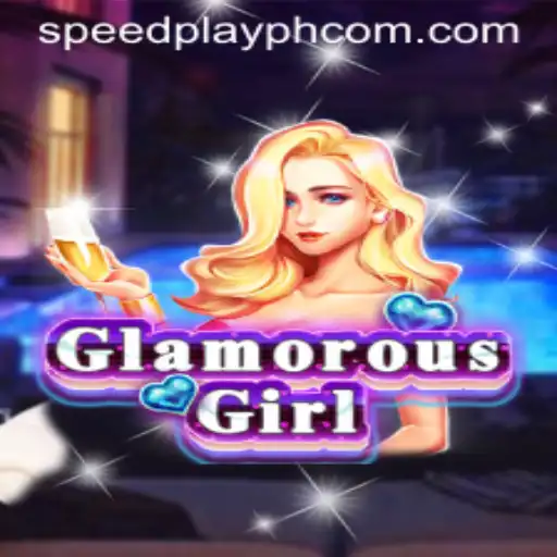 Exploring GlamorousGirl: A New Era of SPEEDPLAY PH Gaming